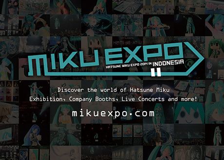 「HATSUNE MIKU EXPO」第一弾、インドネシアで開催決定！